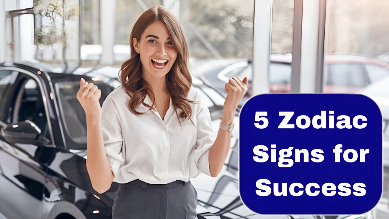5 Zodiac Signs That Are Born for Success and Glory