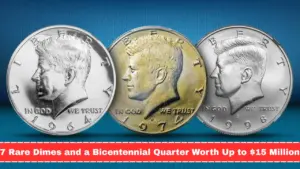7 Rare Dimes and a Bicentennial Quarter Worth Up to $15 Million – Do You Have One?
