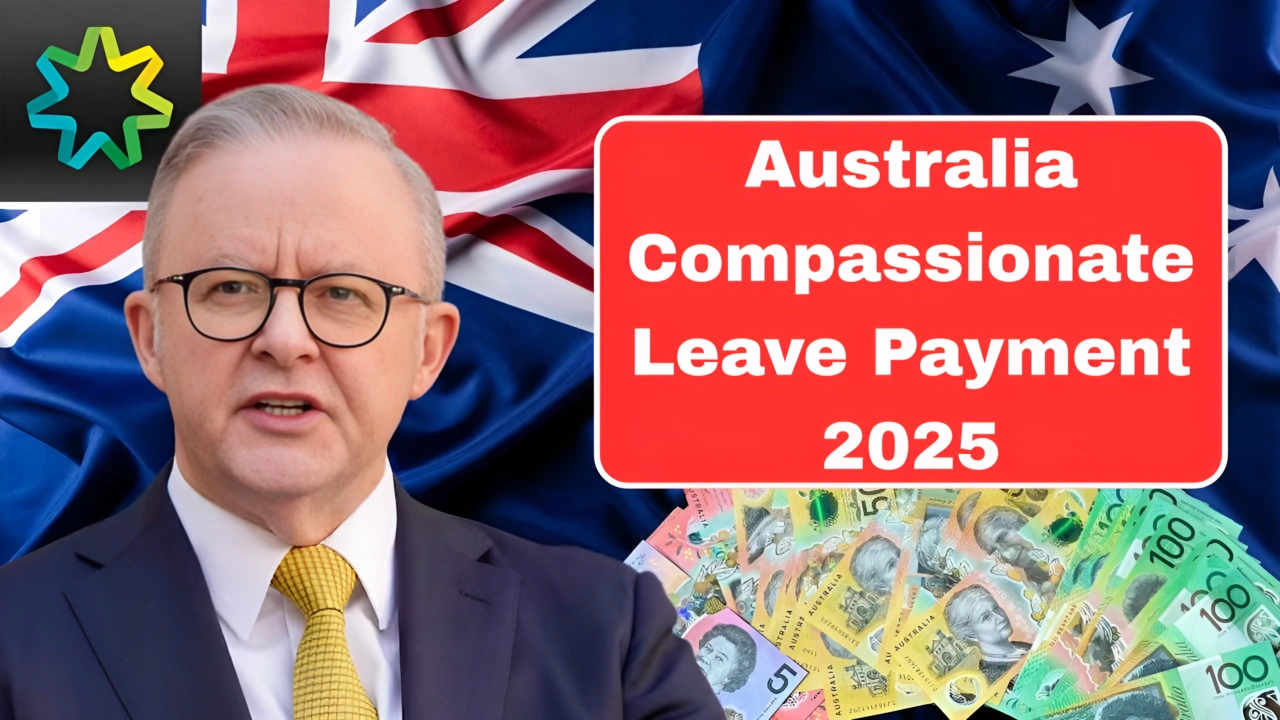 Australia Compassionate Leave Payment 2025