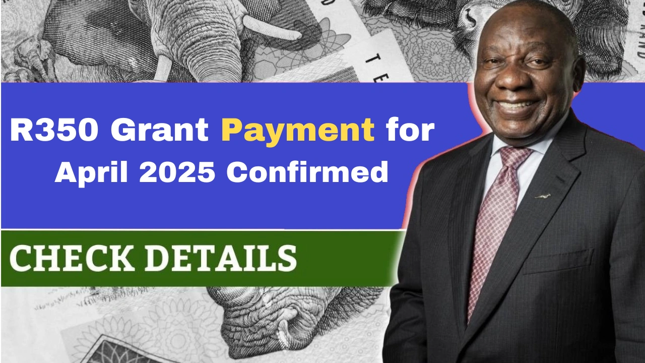R350 Grant Payment for April 2025 Confirmed