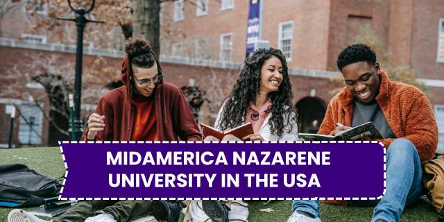 MidAmerica Nazarene University in the USA Stands Out